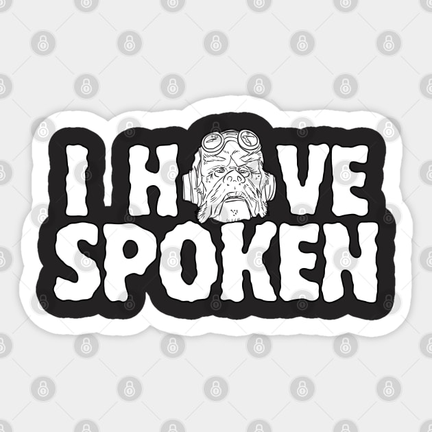 I have spoken - text design Sticker by Rackham